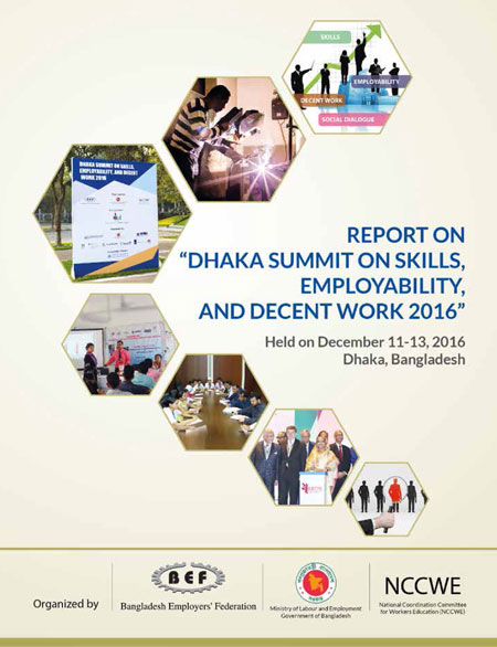 Report on Dhaka Summit on Skills, Employability, and Decent Work 2016