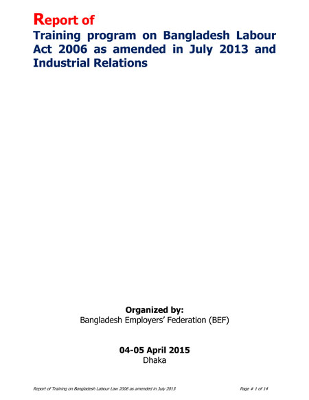 Training program on Bangladesh Labour Act 2006 as amended in July 2013 and Industrial Relations