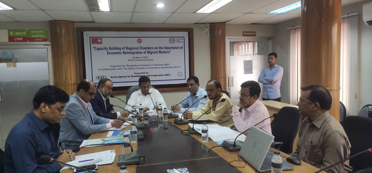 BEF in collaboration with Sylhet Chamber of Commerce organized a Capacity Building Program for regional chambers on the importance of Economic Reintegration of the returnee migrant workers.